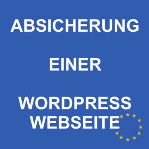 Absicherung einer WordPress-Website